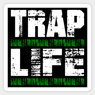 TRAPLIFEgreen2 Sticker